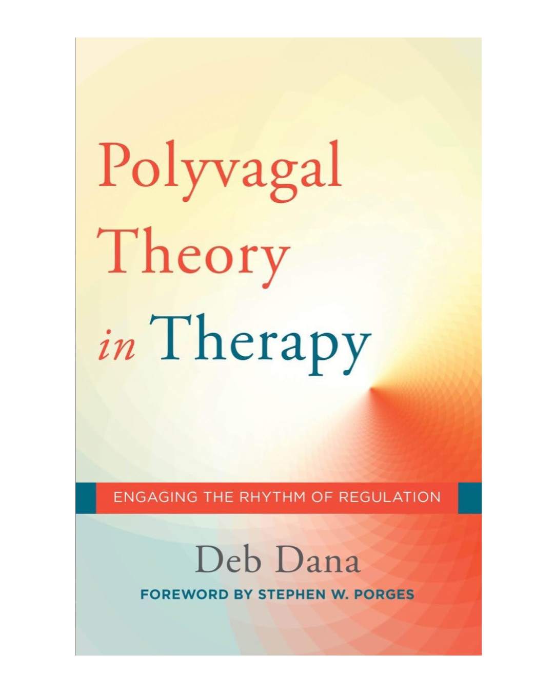 Polyvagal Theory in Therapy